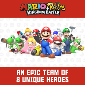 Mario + Rabbids Kingdom Battle